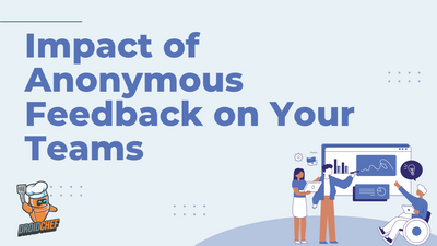 How does Anonymous Feedback Impact Engineering Teams?